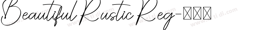 Beautiful Rustic Reg字体转换